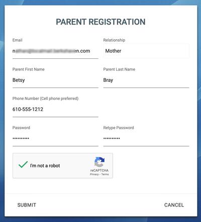 Photo of Parent Registration page. It has fields for email address, Relationship, Parent first name, Parent last name, Phone number (cell phone preferred) Password, retype password, Captcha, then 2 buttons, one that says submit, and the other says Cancel